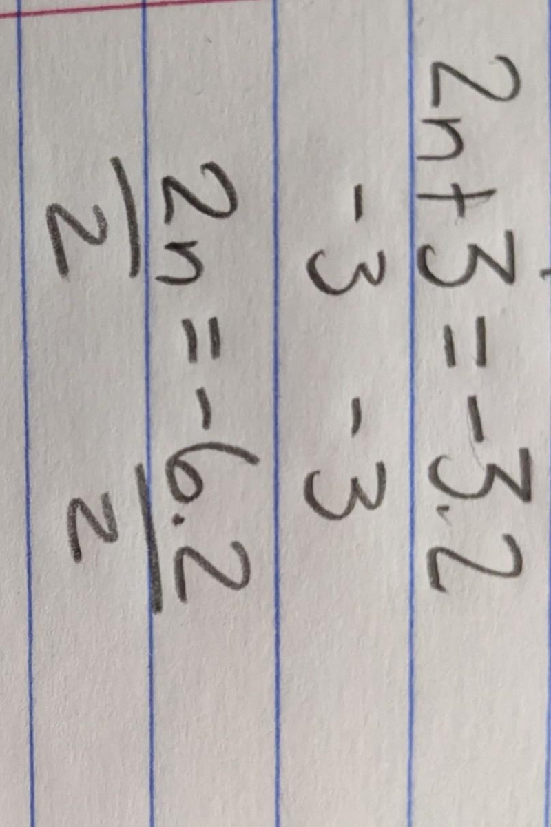 Solve for n 2n+3= -3.2-example-1