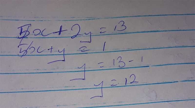 What is the (y) to this equation -5x+2y=13 5x+y=-1-example-1