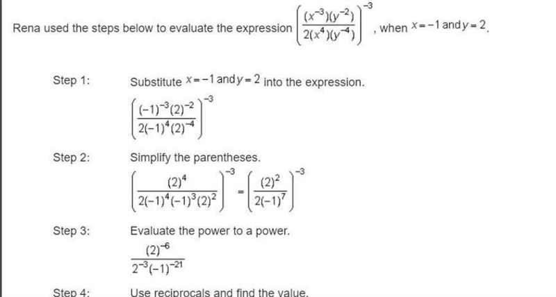 Rena used the steps below to evaluate the expression , when . Step 1: Substitute into-example-2