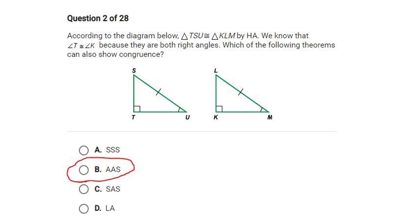 According to the diagram below TSU = KLM by HA we know that T = K because they are-example-1