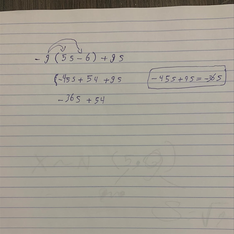 Rewrite in simplest terms: -9(5s – 6) + 9s-example-1