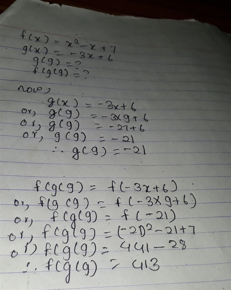 Let f(x) = x2 - x + 7 and g(x)= - 3x + 6. Find g(9) and f(g(9)). 9(9)=(Simplify your-example-1