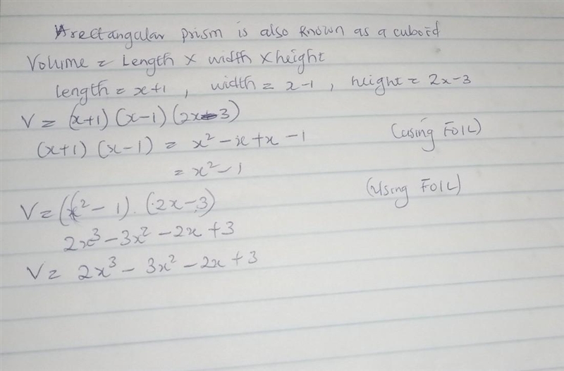 Find the volume of a rectangular prism with the width of x-1, a length of x+1 and-example-1