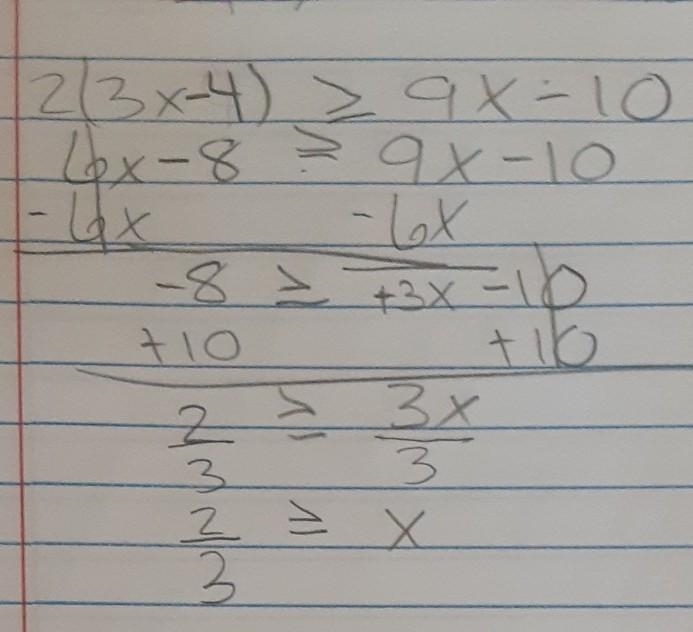 Solve the inequality 2(3x - 4) ≥ 9x - 10-example-1