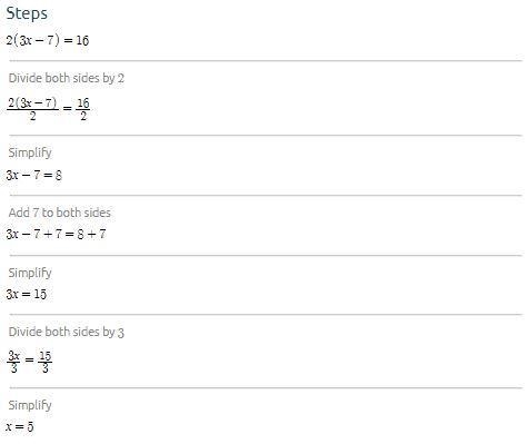 2(3x – 7) = 16 Solve for x-example-1