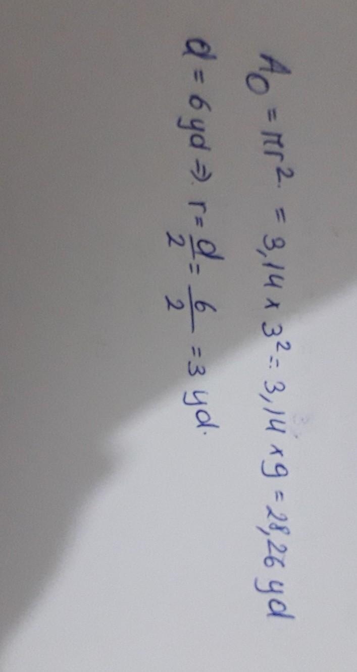 Find the area and the circumference of a circle with Diameter 6 yd . Use the value-example-1