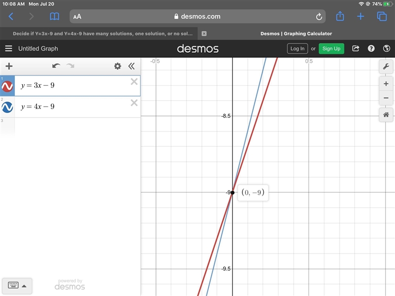 Decide if Y=3x-9 and Y=4x-9 have many solutions, one solution, or no solutions.-example-1