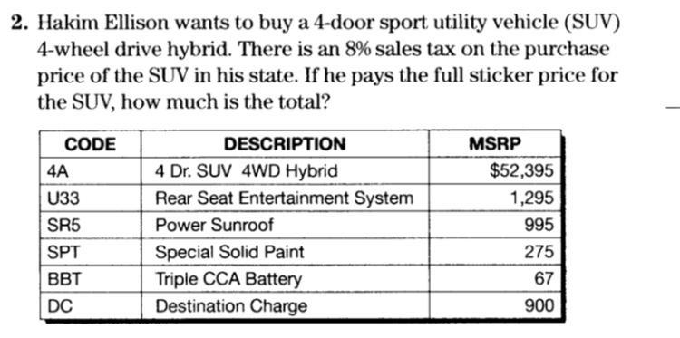 Hakim Ellison wants to buy a 4 door sport utility vehicle 4 wheel drive hybrid. There-example-1