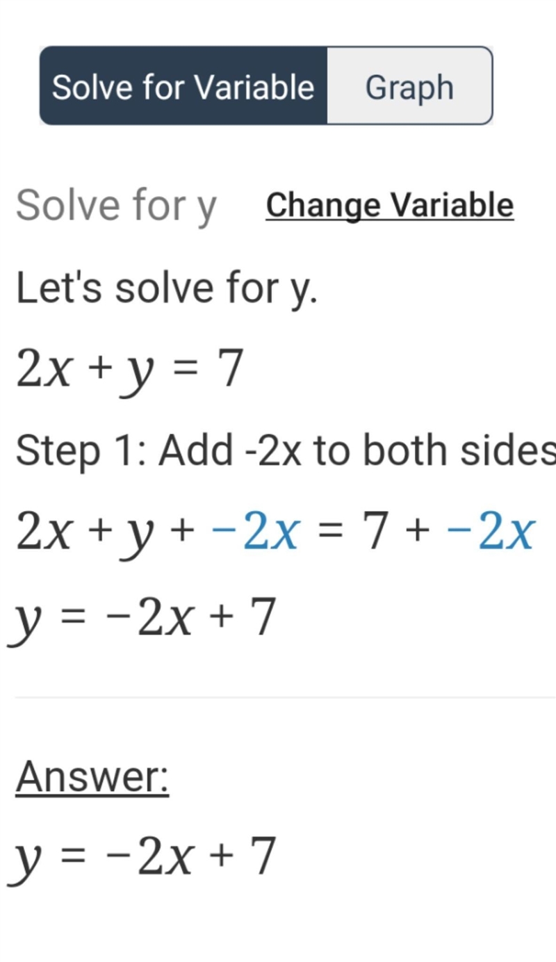 Solve 2x+y=7 for y y=[]-example-1