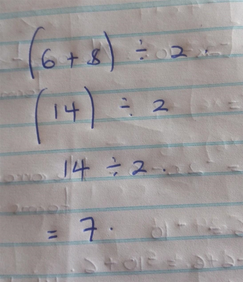 Simplify the expression. (6+8)÷2-example-1