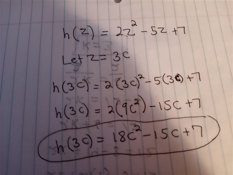 If h(z)=2z2-5z+7, find h(3c)-example-1