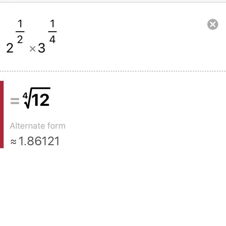 2^1/2 × 3^1/4 please solve it fast as possible​-example-1