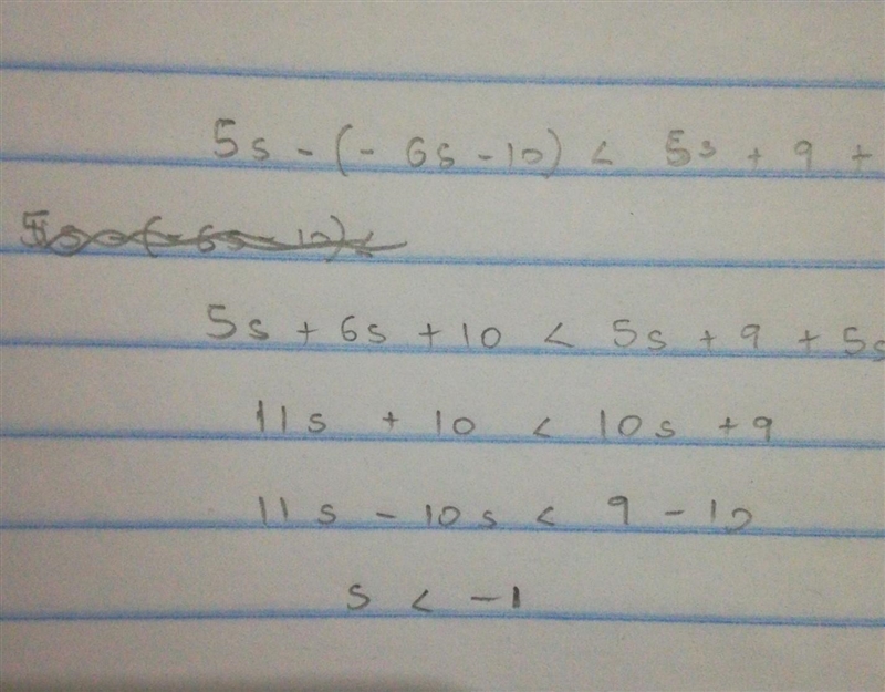 5s - (-6s – 10) < 5s + 9 + 5s-example-1