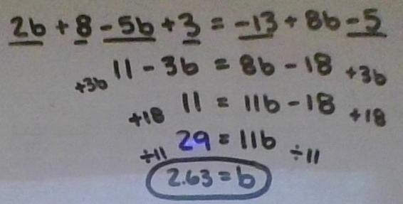 Solve each of these equations. Explain or show your reasoning. 2b+8−5b+3=-13+8b−5 2x-example-1