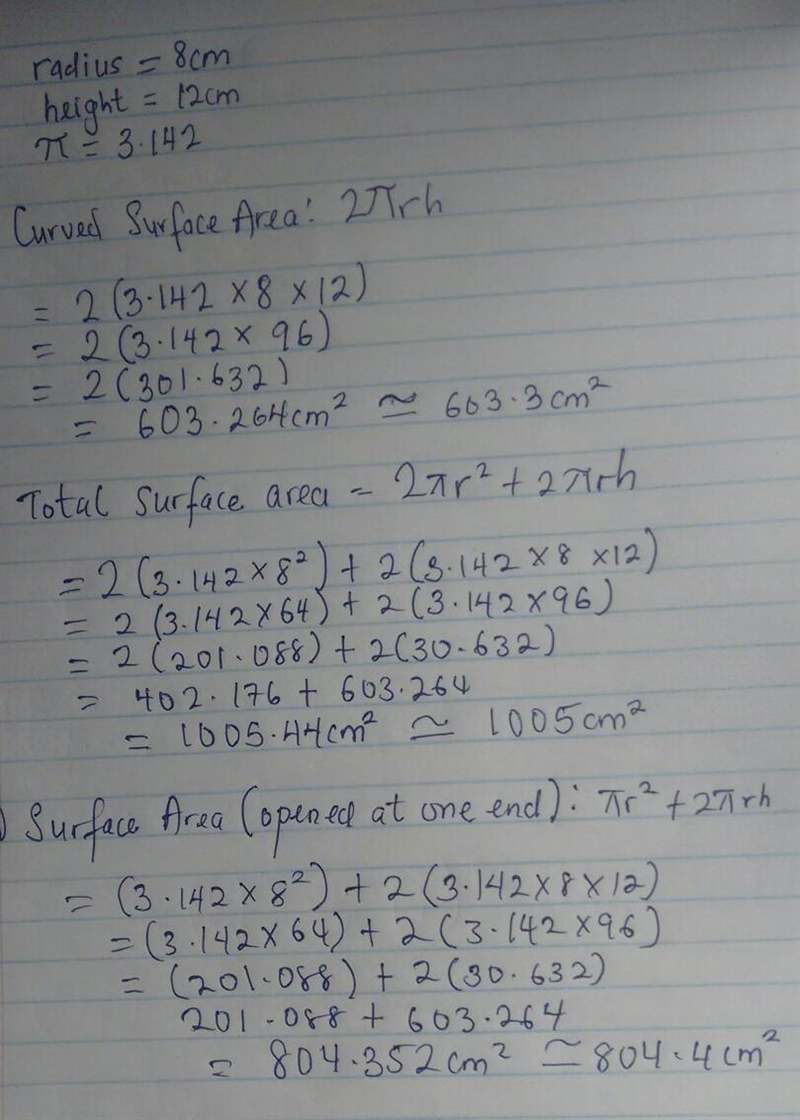 A cylinder with the base radius of 8cm and has a height 12cm.Calculate to four significant-example-2