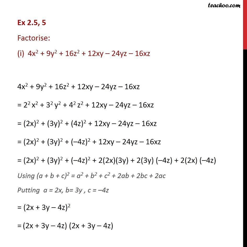 Factorize 4x2+9y2+16z2+12xy-24yz-16xz-example-1