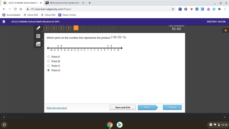 Which point on the number line represents the product (Negative 4) (negative 2) (negative-example-1