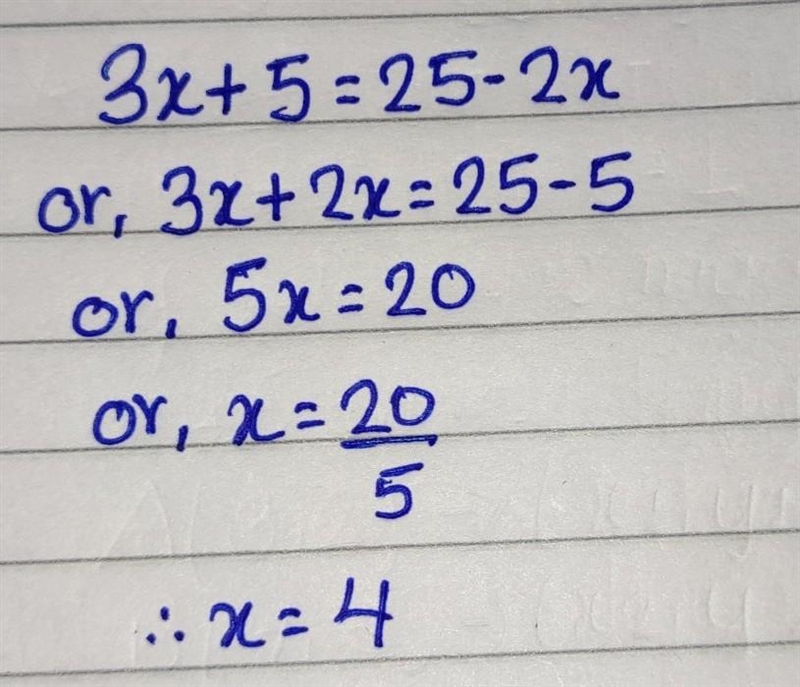 Solve. the equation 3x+5=25-2x​-example-1