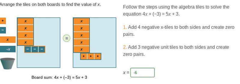 PLEASE HELP!! Arrange the tiles on both boards to find the value of x. Follow the-example-1