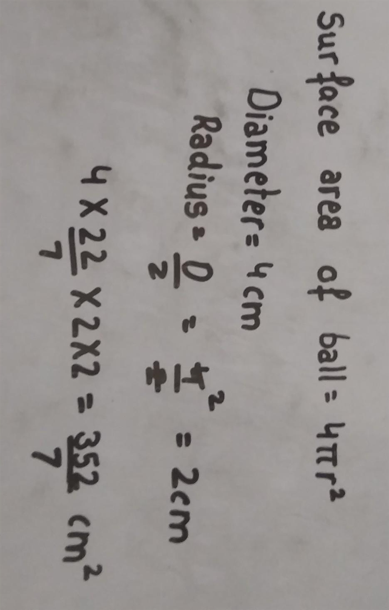 A tennis ball is 4 centimeters in diameter. What is the surface area of this ball-example-1