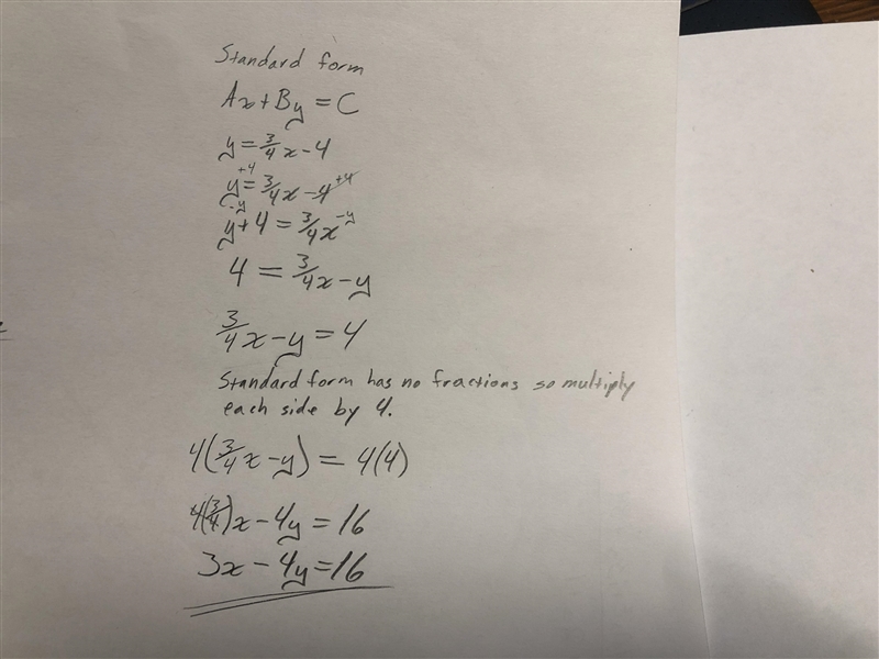 PLZZZZ HELP! write the equation in standard form y=3/4x - 4-example-1