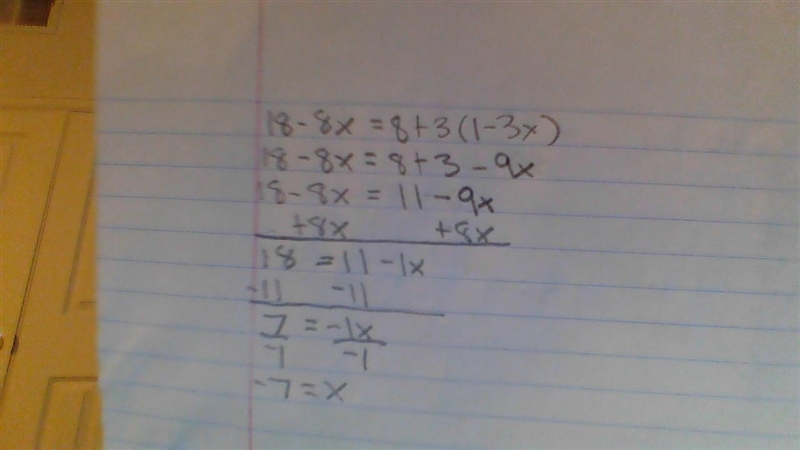 18- 8x = 8 + 3(1 - 3x) Work shown please!-example-1