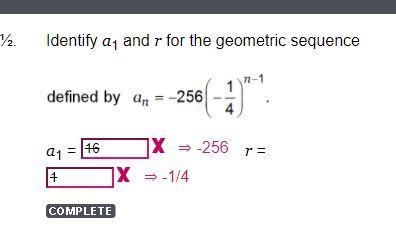 A geometric sequence is represented by a Subscript n Baseline = a Subscript 1 Baseline-example-1