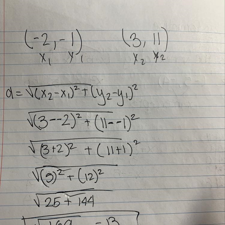 Find the distance between each pair of points: (-2, -1) and (3, 11)​-example-1