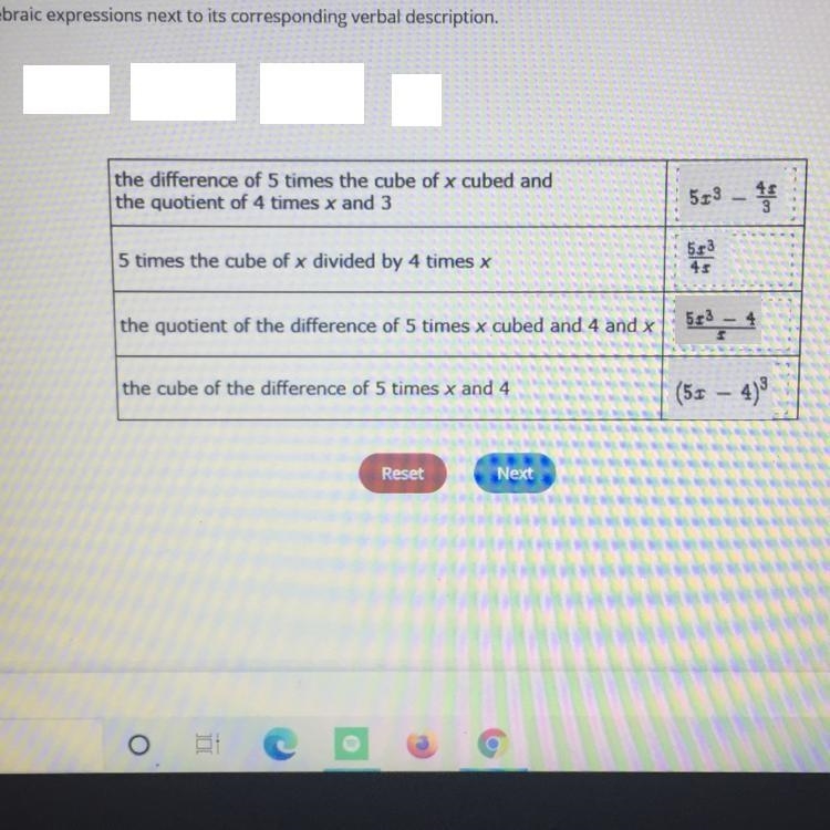 Drag each expression to the correct location on the table. Place each algebraic expressions-example-1