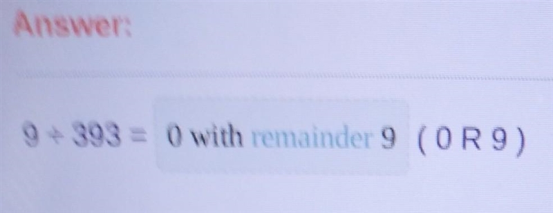 393 divided by 9 and remainder-example-1