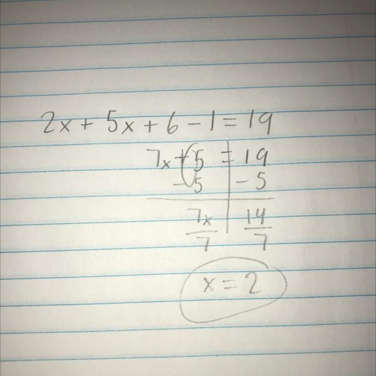 Solve 2x +5 x + 6 - 1 = 19 for x-example-1