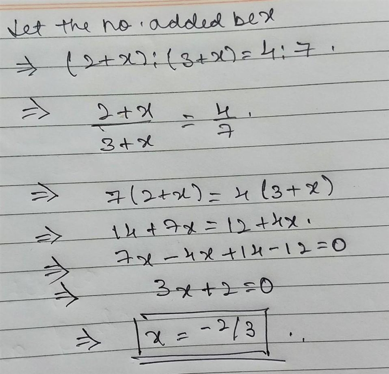 What must be added to each term of the ratio 2:3 so that it may become equal to 4:7-example-1