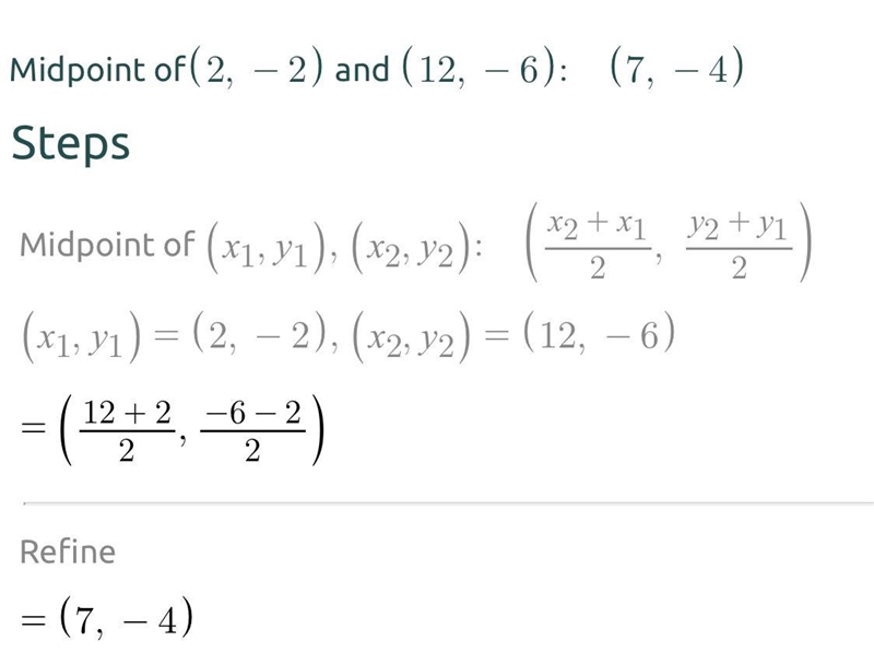 Find the mid point of (2,-2)(12,,-6)-example-1