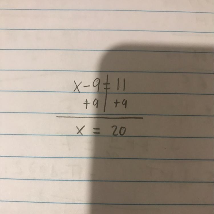 Solve for the variable x - 9 = 11-example-1