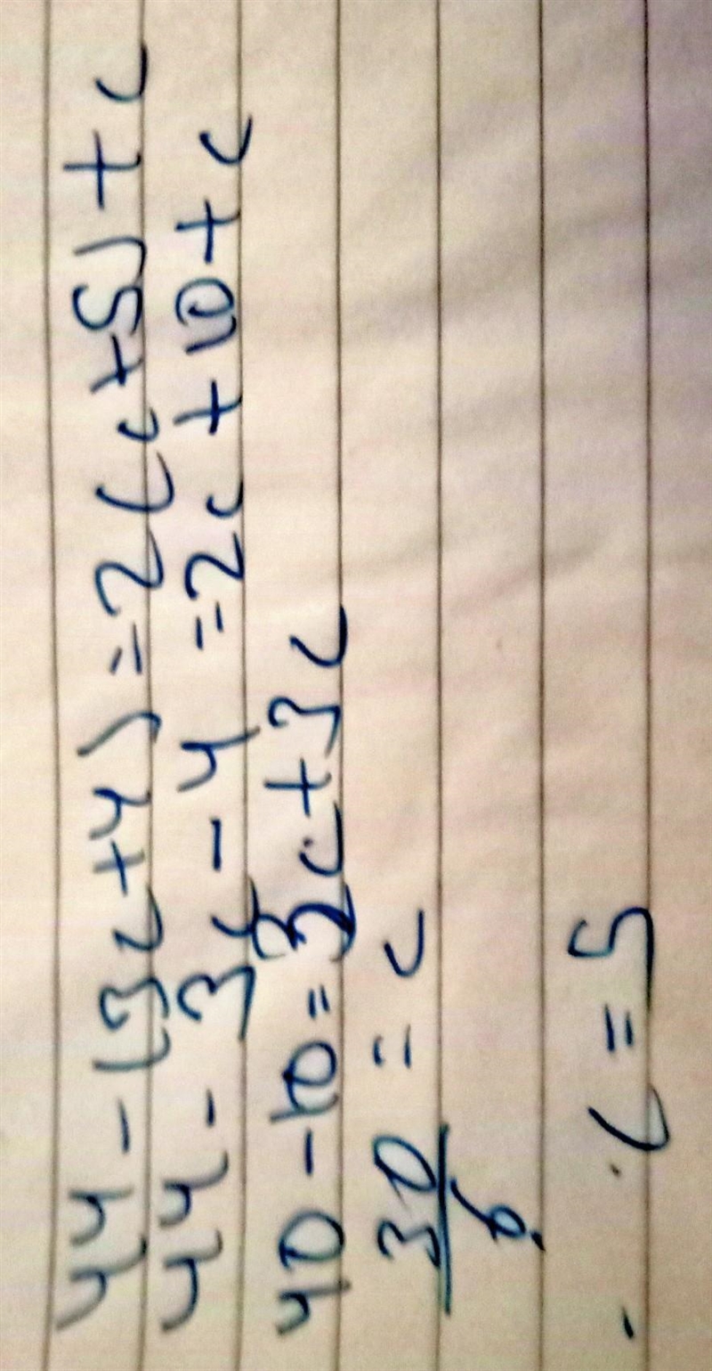 44 - (3c + 4) = 2(c + 5) + c-example-1