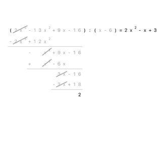 2x^3-13x^2+9x-16/x-6 divide the polynomials-example-1