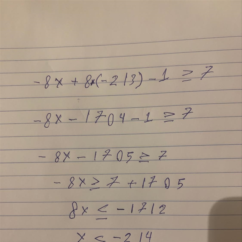 Solve the following inequality in the simplest form: 8(−x−2/3)−1≥7-example-1