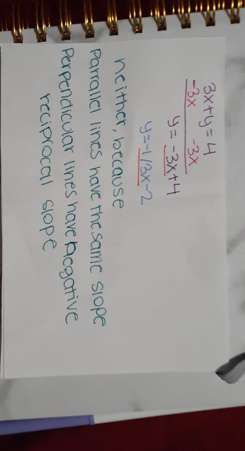 Determine whether the graphs of the given equations are parallel, perpendicular, or-example-1