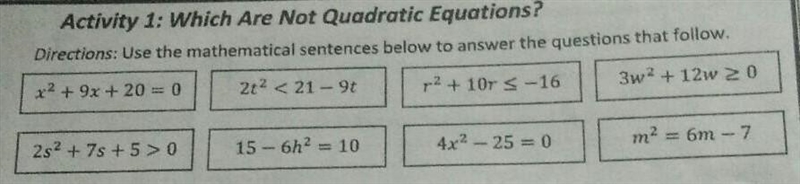 1. Which of the given mathematical sentences are quadratic equations? Not Quadratic-example-1