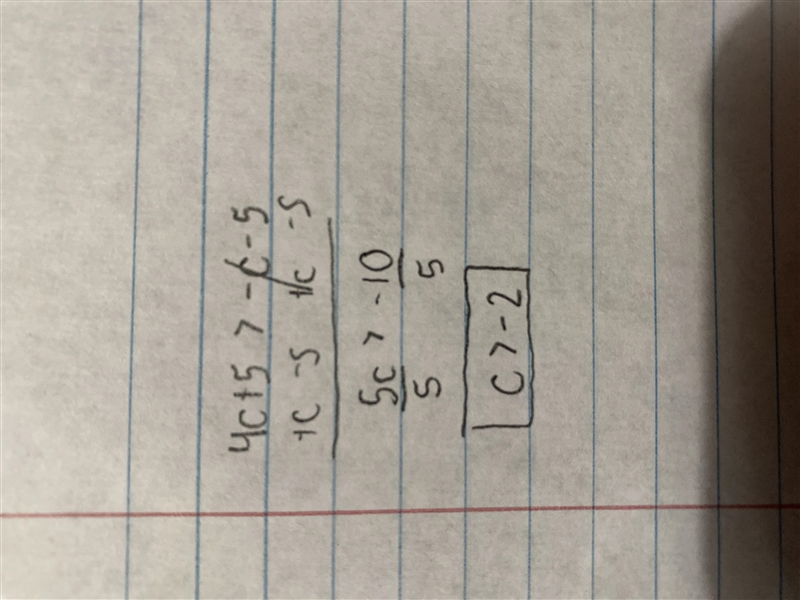 1.) Solve for c: 4c + 5 > -c-5-example-1