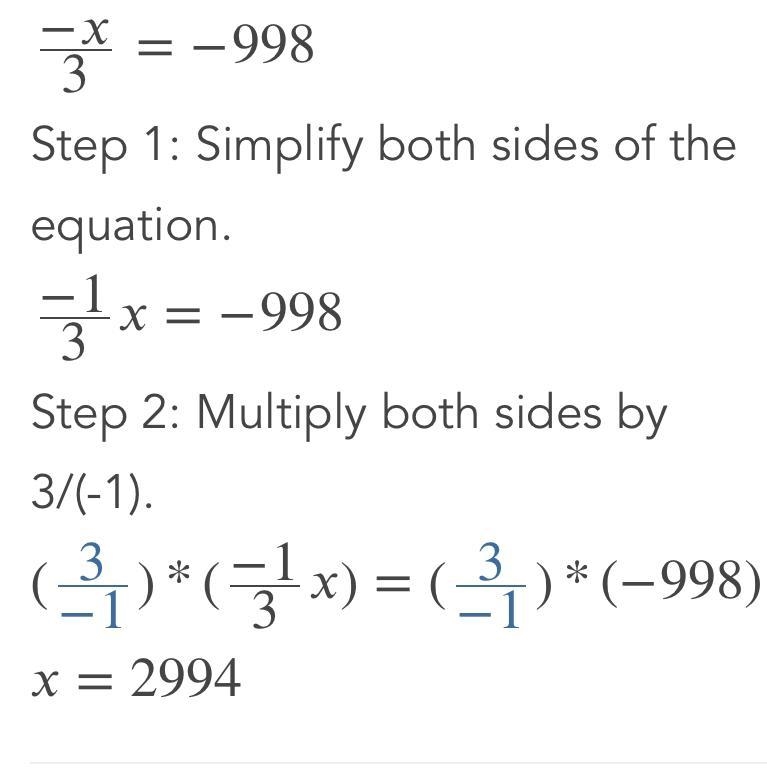 -x/3 = -998 please help fast!!! what does x equal?-example-1