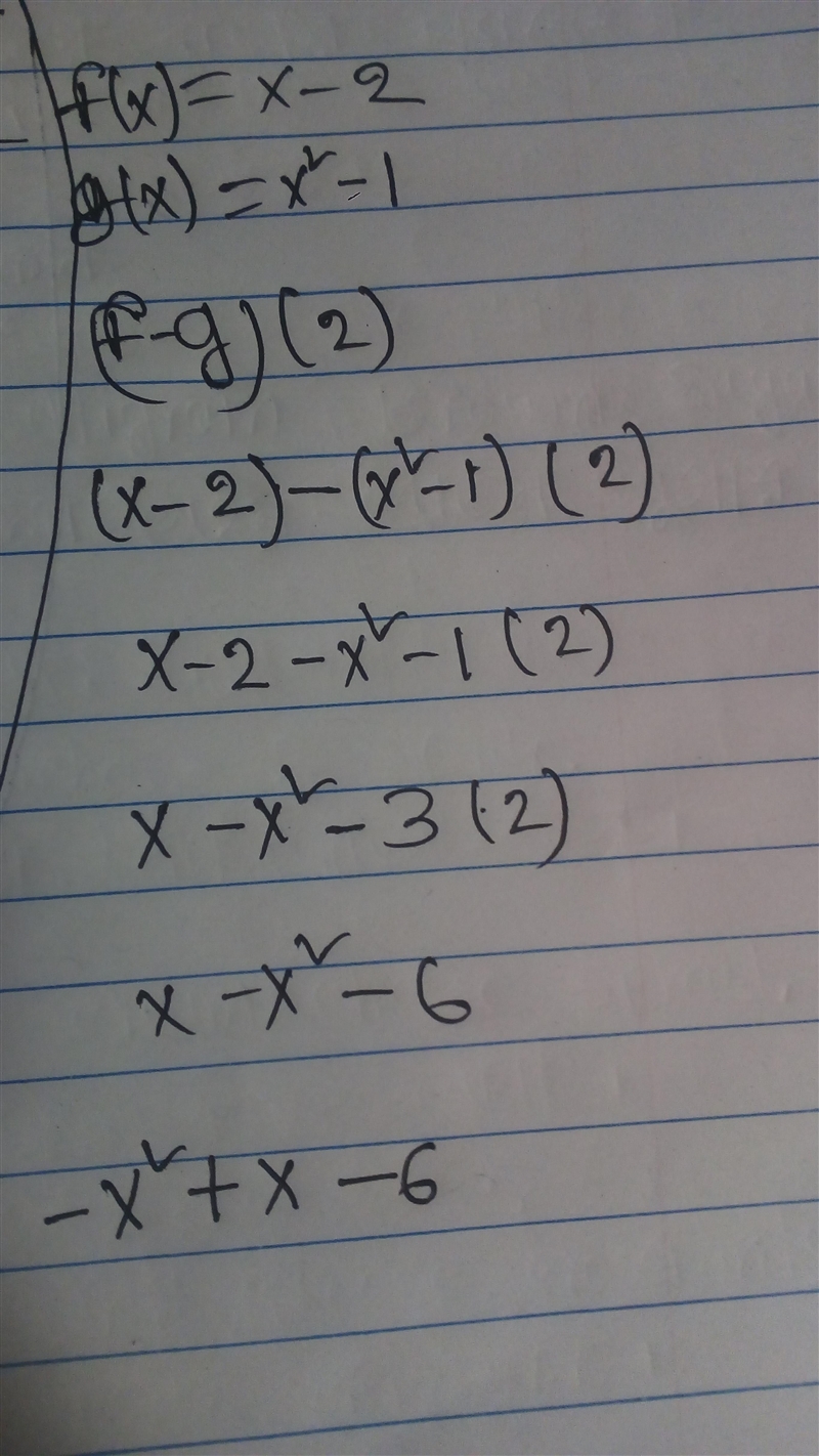 F(x) = x-2 g(x) = x2+1 Find (f - g)(2)-example-1