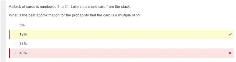 A stack of cards is numbered 1 to 21. Leilani pulls one card from the stack. What-example-1