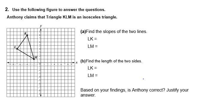 2. Use the following figure to answer the questions. Anthony claims that Triangle-example-1