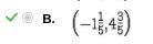 What is the exact solution to the system of equations shown on the graph? A.) (-1 3/5, 4 1/5) / \left-example-1