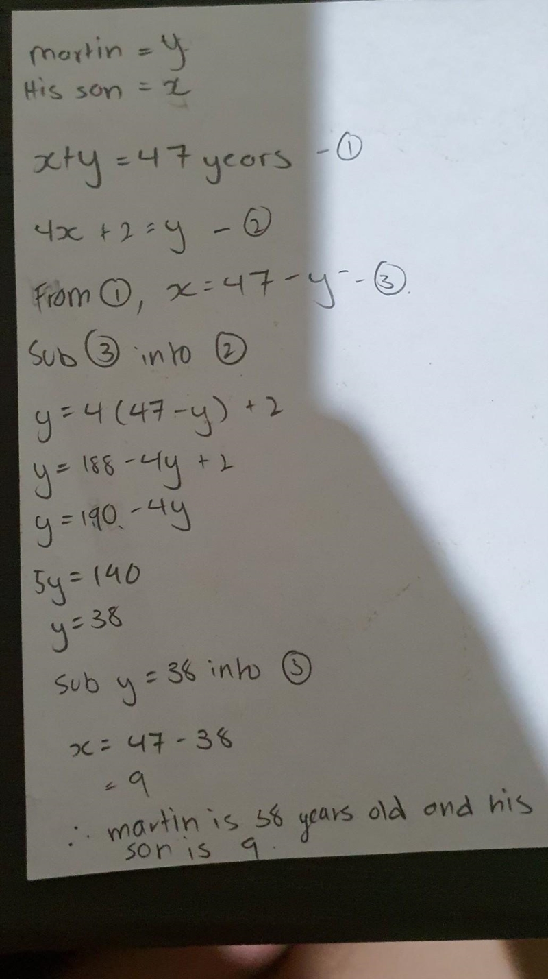 The sum of the ages of Martin and his son Sherwin is 47 years. Martin's age is 2 years-example-1