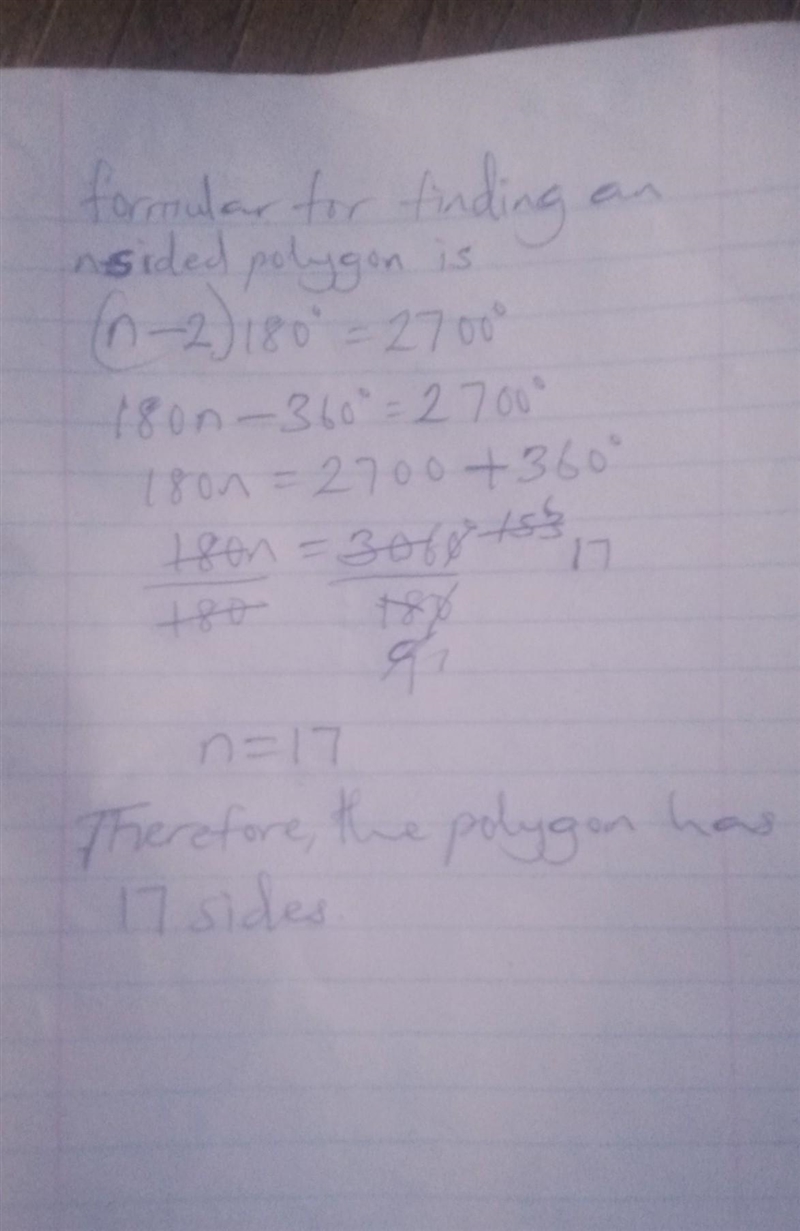 The sum of the measures of the interior angles of a convex polygon is 2700°. Classify-example-1