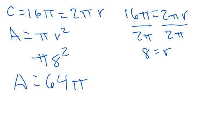 The circumference is 16 pi what is the area-example-1