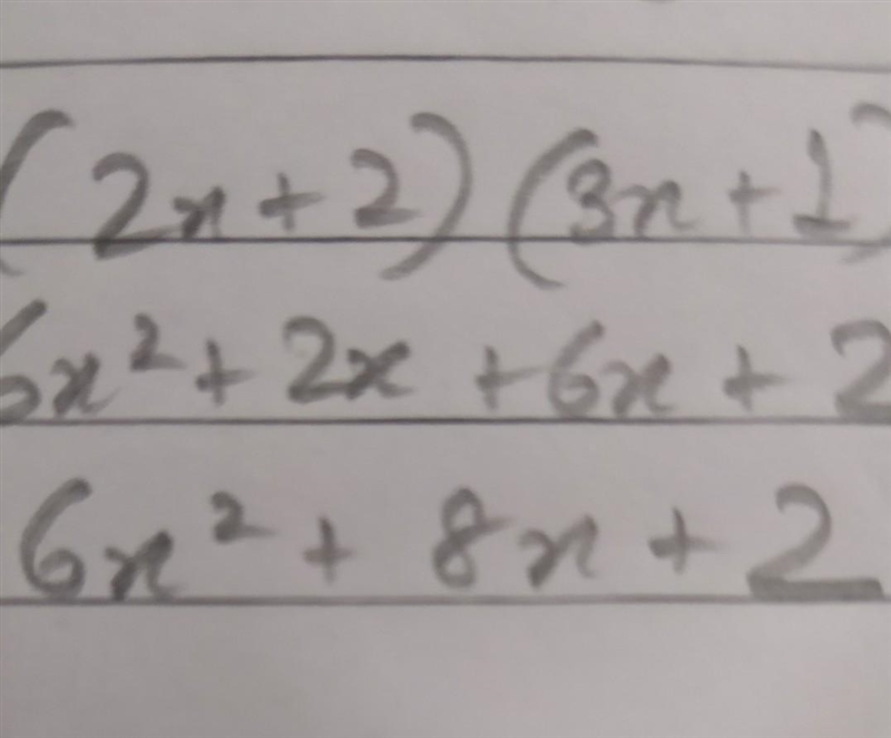 6. Which of the following is equivalent to (2x + 2)(3x+1) (1) 6x² +2 (3) 6x² +8x+2 (2) 5x-example-1