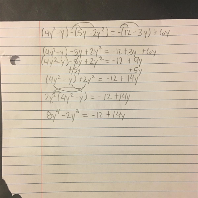 7) (4y2 - y) - (5y – 2y2) = - (12 – 3y) + 6y? Solve.-example-1